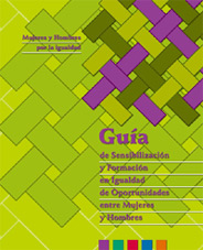 Guia de Sensibilització i Formació en Igualtat d'Oportunitats entre Dones i Homes.